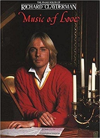 RICHARD CLAYDERMAN MUSIC OF LOVE