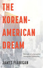 The Korean-American Dream