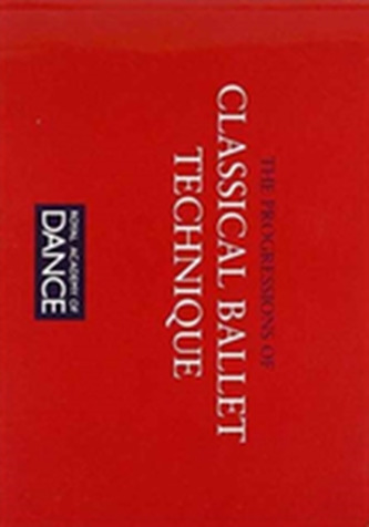 The Progressions of Classical Ballet Technique