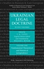 Ukrainian Legal Doctrine Volume 1: Fundamental, Theoretical and Historical Jurisprudence