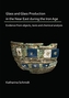 Glass and Glass Production in the Near East during the Iron Age Period
