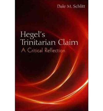 Hegel's Trinitarian Claim