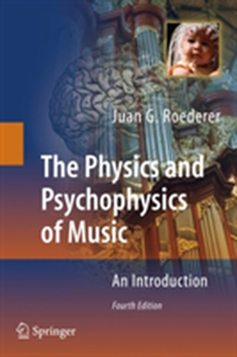 The Physics and Psychophysics of Music