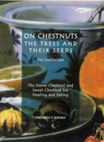 On Chestnuts: the Trees and Their Seeds