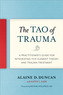 The Tao of Trauma