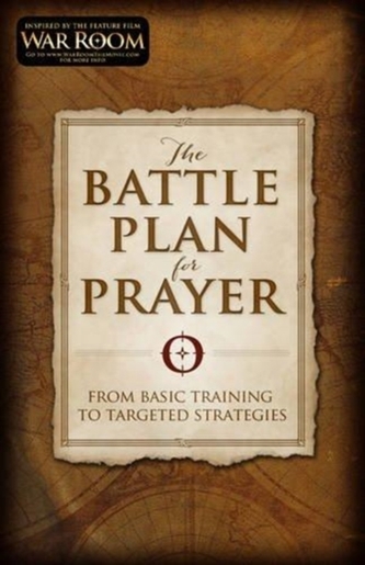 BATTLE PLAN FOR PRAYER THE