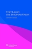 Tort Law in the European Union