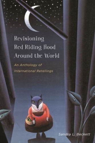 Revisioning Red Riding Hood around the World