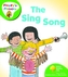 Oxford Reading Tree: Level 2: Floppy's Phonics: The Sing Song