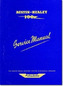 Austin Healey 100 Workshop Manual