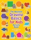 The Absolute Drawing Basics for Kids Activity Book