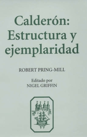 Calderon:  Estructura y Ejemplaridad