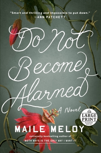 Do Not Become Alarmed