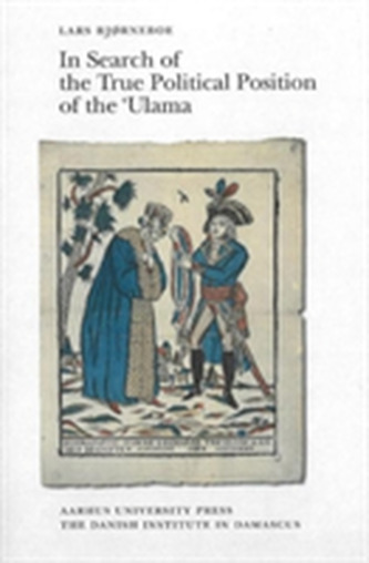 In Search of the True Political Position of the 'Ulama
