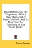 Dissertations On The Prophecies, Which Have Remarkably Been Fulfilled, And At This Time Are Fulfilling In The World (183