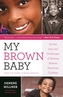 My Brown Baby
