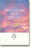 Precision & Depth