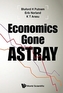 Economics Gone Astray