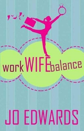 WORK WIFE BALANCE