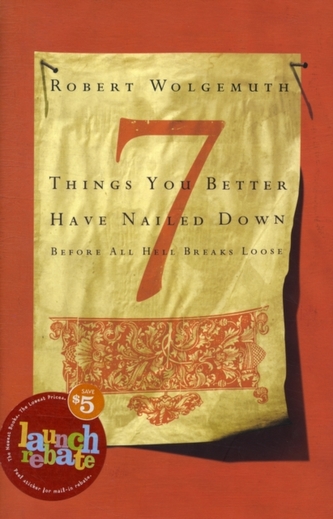 7 Things You Better Have Nailed Down Before All Hell Breaks Loose