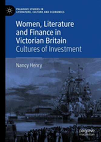 Women, Literature and Finance in Victorian Britain