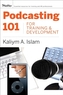 Podcasting 101 for Training and Development