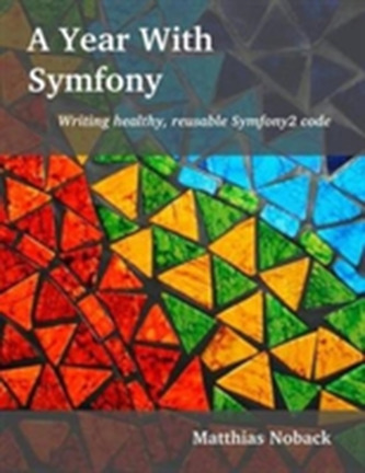 A YEAR WITH SYMFONY