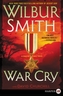 War Cry [Large Print]