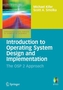 Introduction to Operating System Design and Implementation