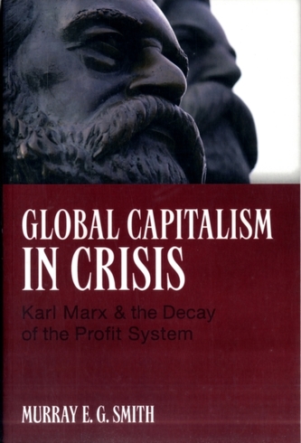 Global Capitalism in Crisis