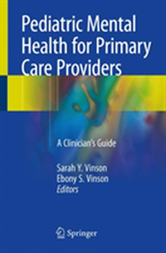 Pediatric Mental Health for Primary Care Providers