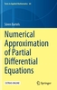 Numerical Approximation of Partial Differential Equations