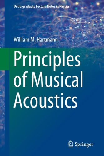 Principles of Musical Acoustics