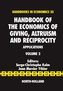 Handbook of the Economics of Giving, Altruism and Reciprocity