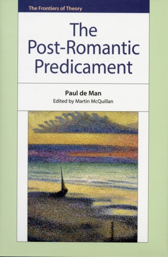 The Post-Romantic Predicament