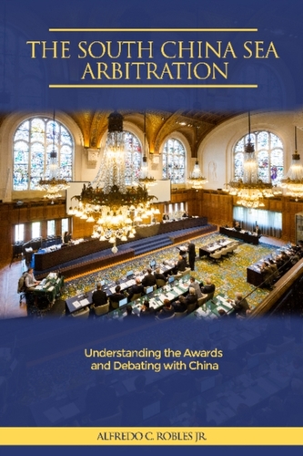 The South China Sea Arbitration