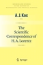 The Scientific Correspondence of H.A. Lorentz