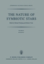 The Nature of Symbiotic Stars