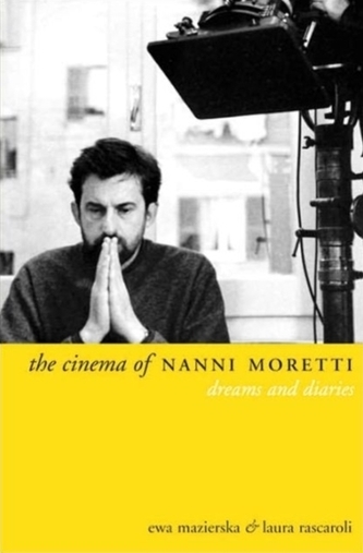 The Cinema of Nanni Moretti