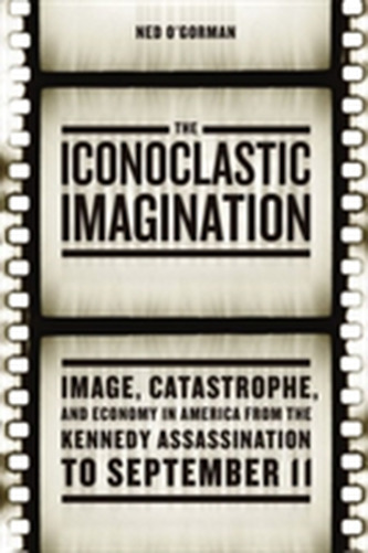 The Iconoclastic Imagination
