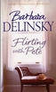 Flirting with Pete