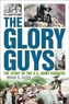 The Glory Guys
