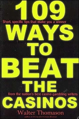 109 Ways to Beat the Casinos