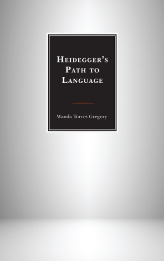 Heidegger's Path to Language