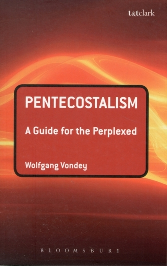 Pentecostalism: a Guide for the Perplexed