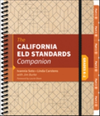 The California ELD Standards Companion, Grades K-2