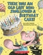 There Was an Old Lady Who Swallowed a Birthday Cake: A Board Book