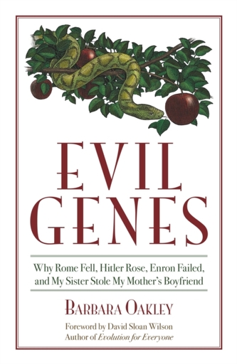 Evil Genes