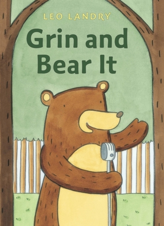 Grin And Bear It