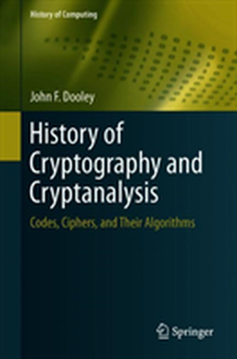History of Cryptography and Cryptanalysis